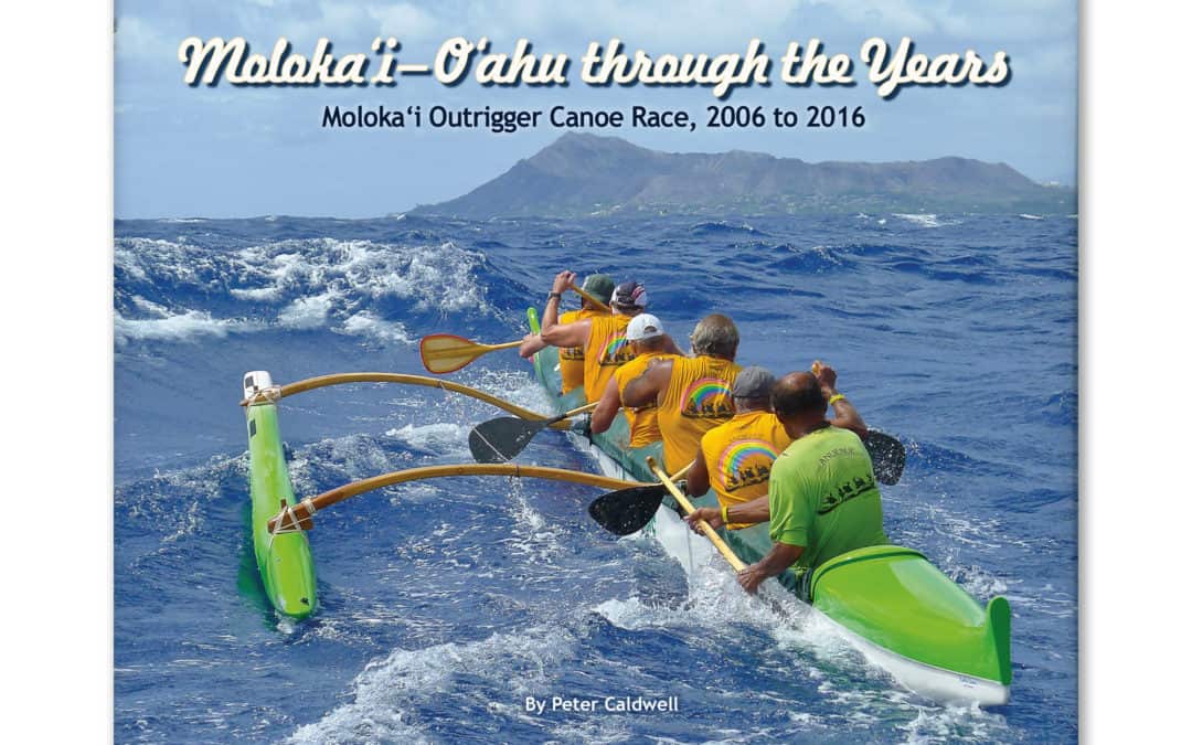 Molokaʻi-Oʻahu Through the Years 2006-2016